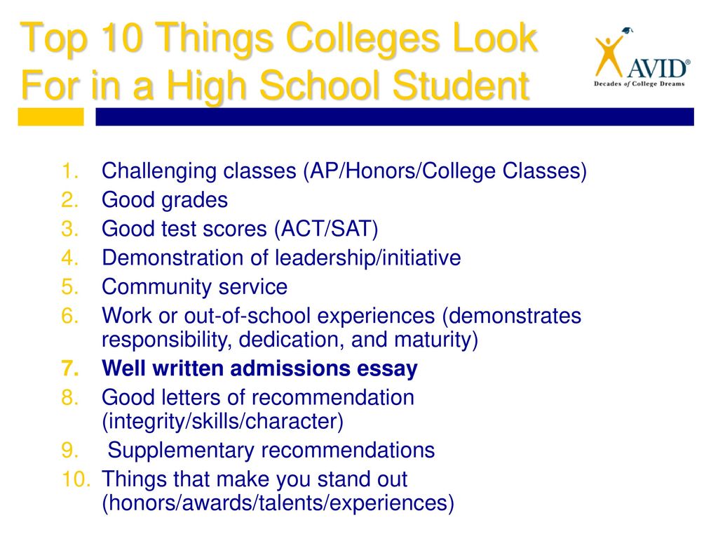 Top 10 Things Colleges Look For in a High School Student