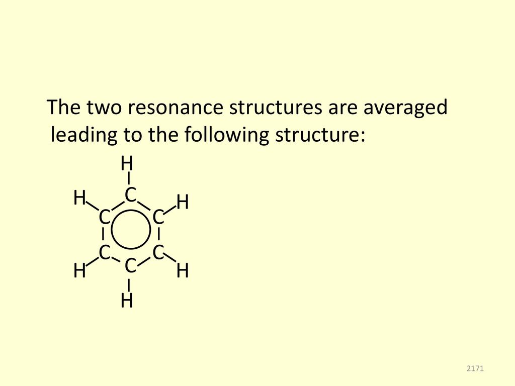 The two resonance structures are averaged leading to the following structure: C C C
