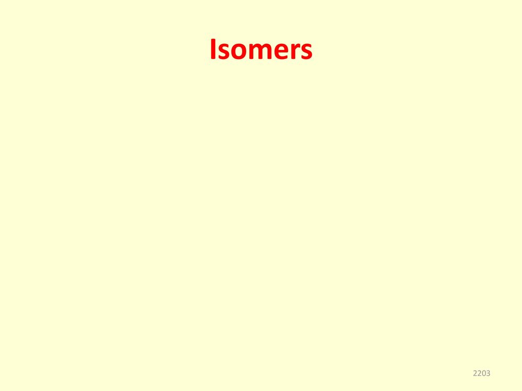 Isomers