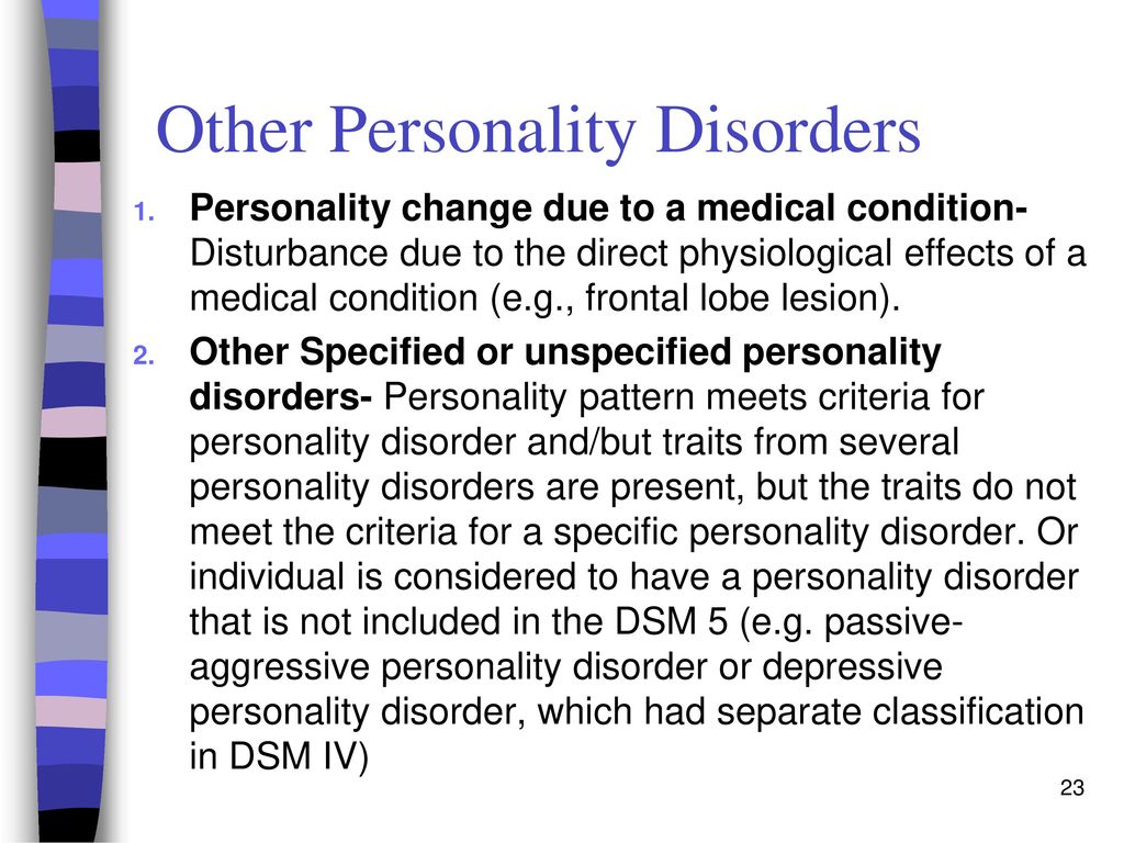 Objectives 1. Identify behaviors associated with personality disorders ...