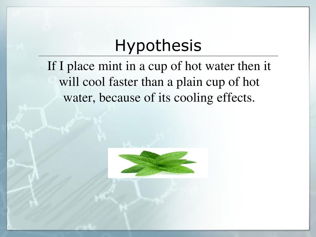 Science Fair Project Does Mint Cool Things Down Davis Green Mrs