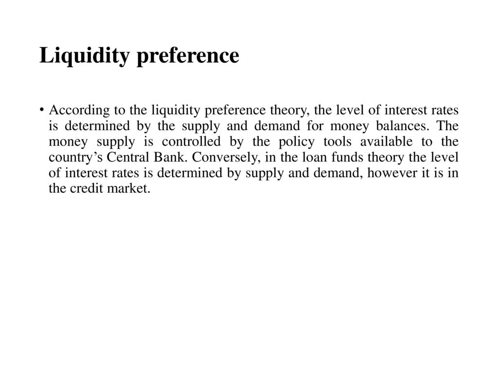 Theory of Liquidity Preference Definition: History, Example, and