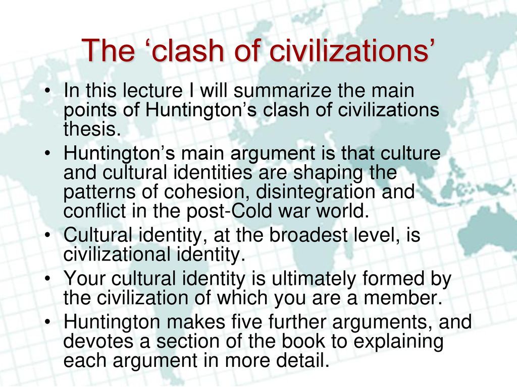 clash of civilizations samuel huntington summary