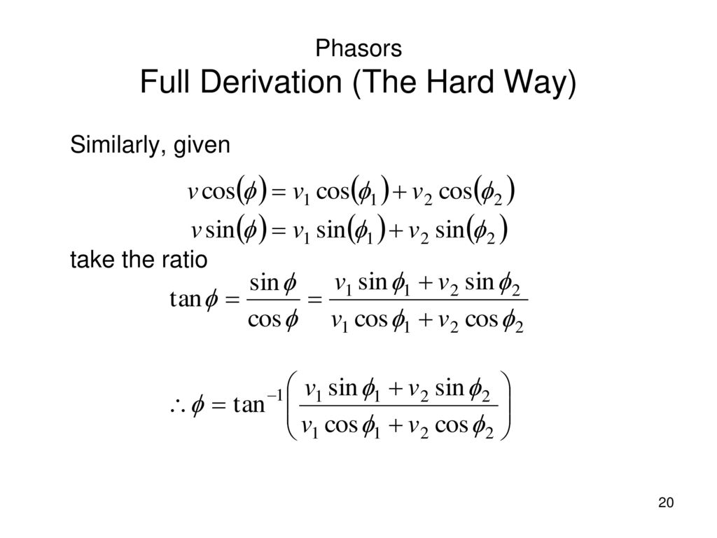 Phasors Full Derivation (The Hard Way)
