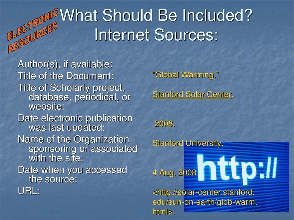What Should Be Included Internet Sources: