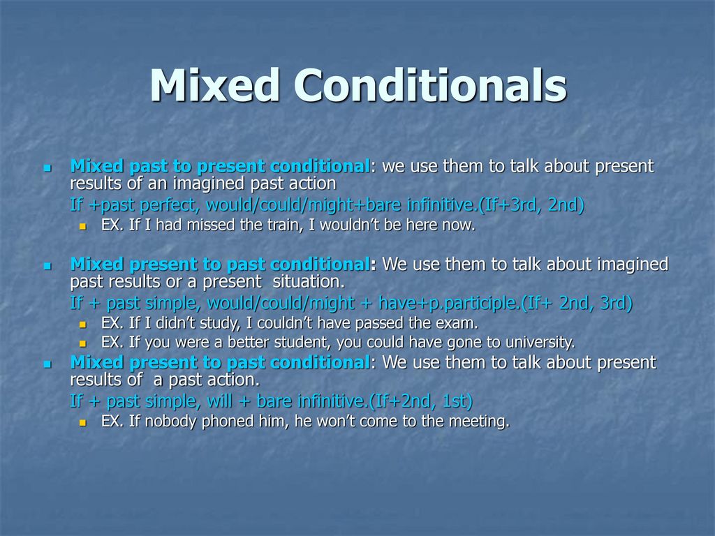 Mixed conditionals. Mixed conditionals правило. Mixed conditional правила. Mixed conditionals таблица. Mixed conditional present past.