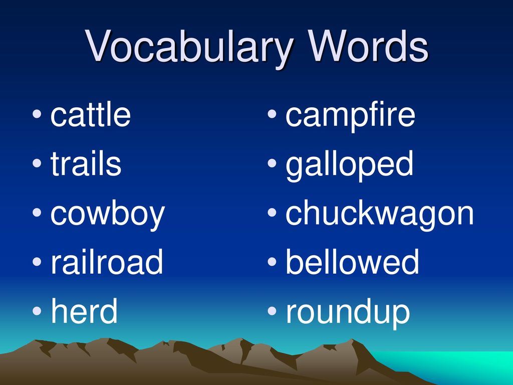 Cowboys Vocabulary and Amazing Words ppt download
