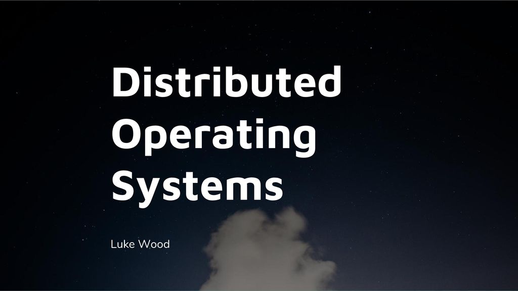 Distributed Operating Systems - ppt download