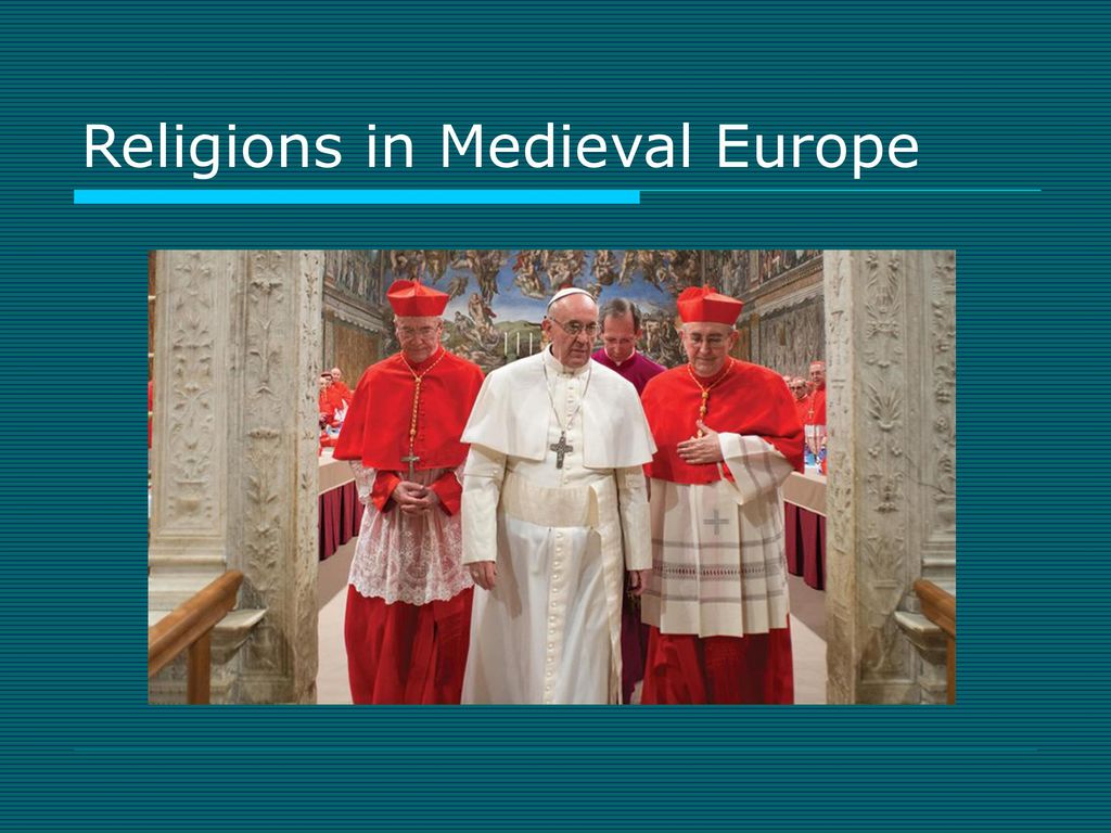 Religions in Medieval Europe ppt download