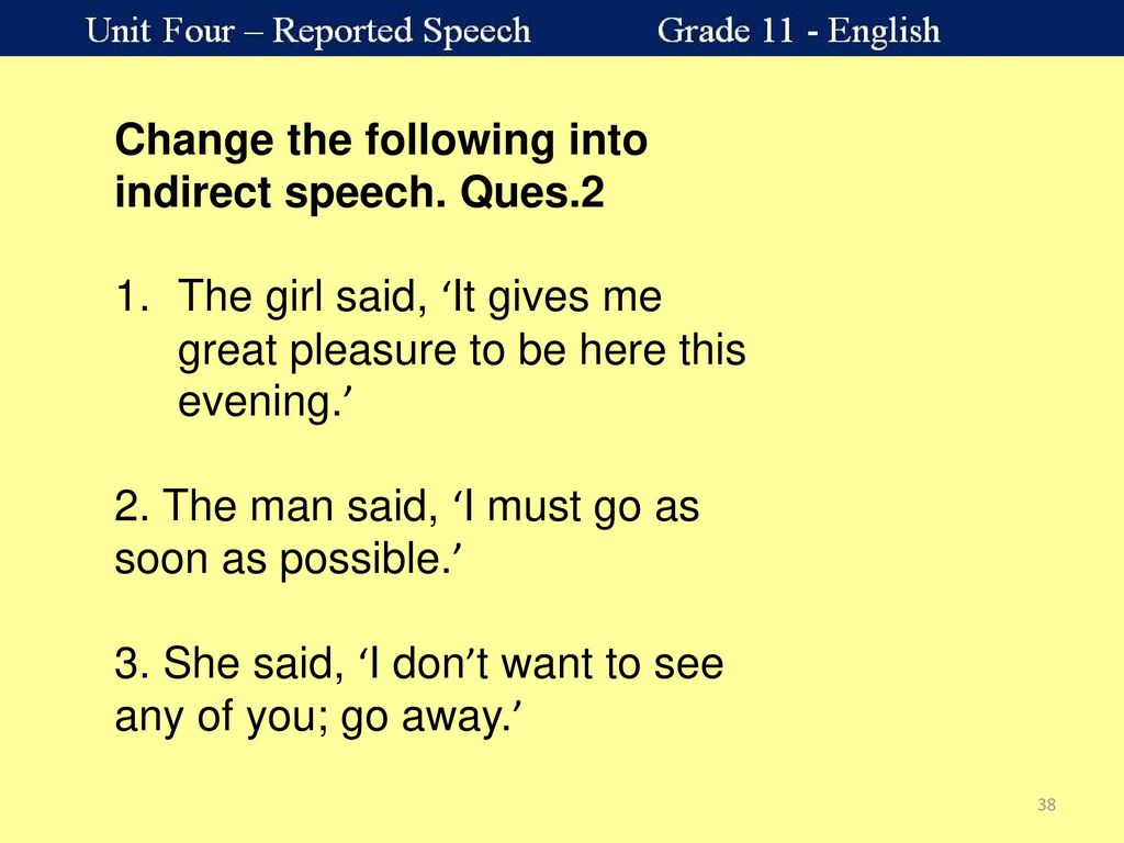 change into indirect speech answer