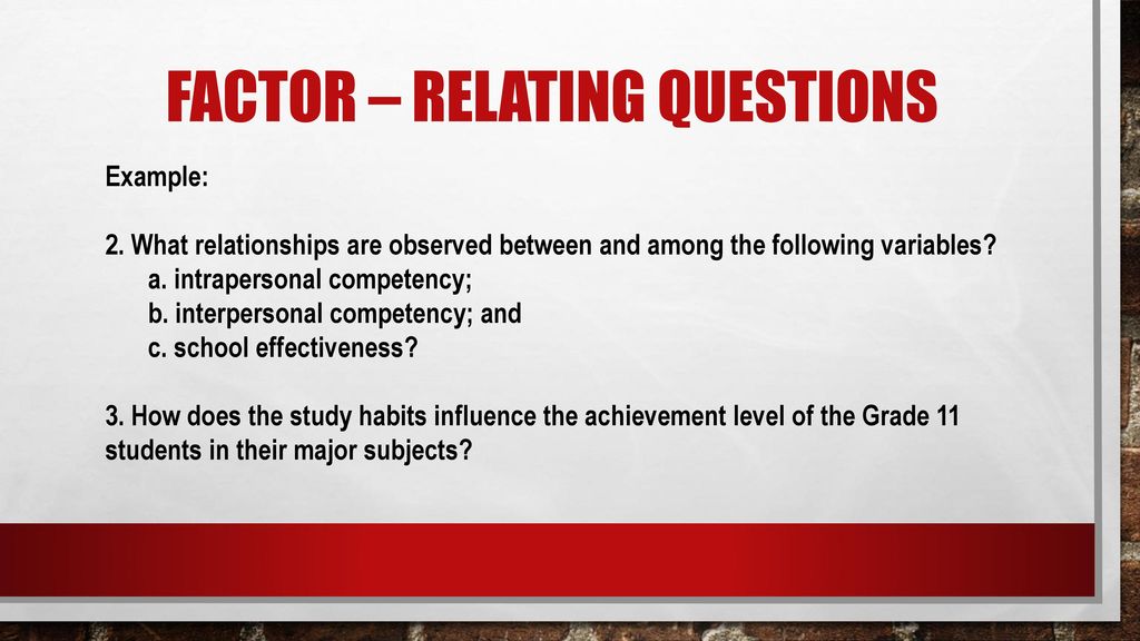 types of research questions factor isolating