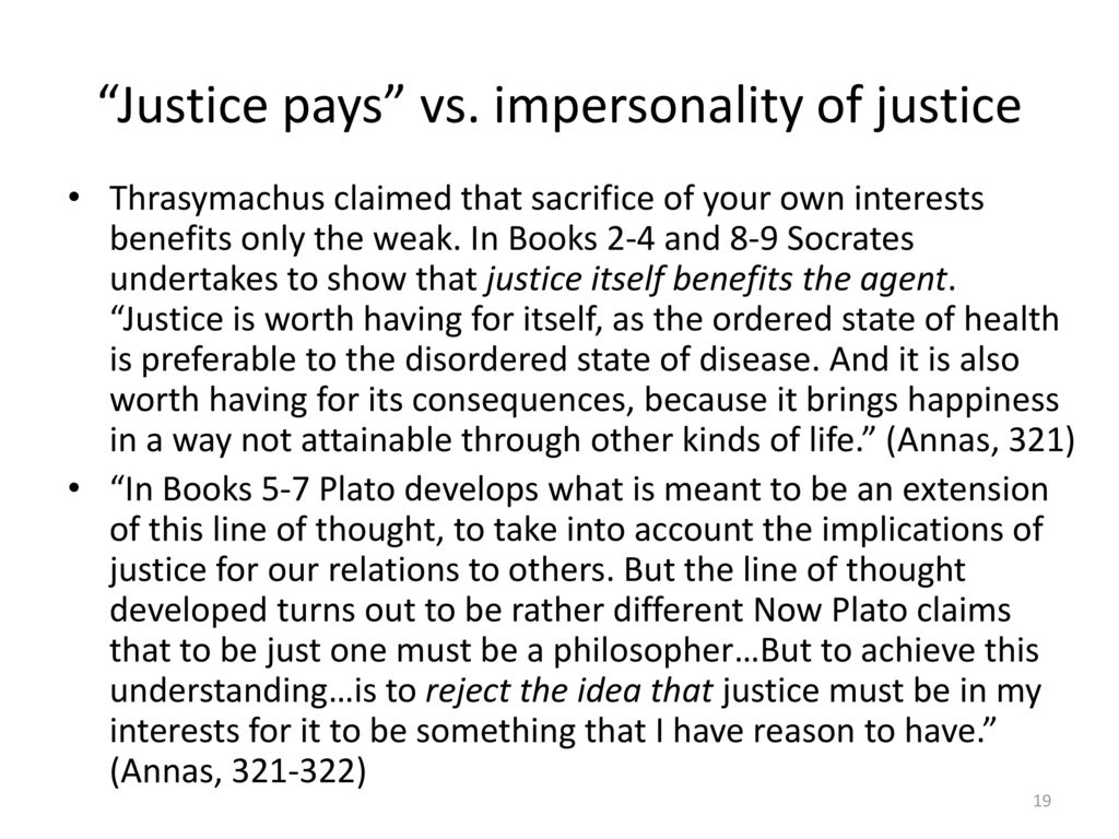 Plato’s Republic benefits of justice: A Happier and more pleasant life ...