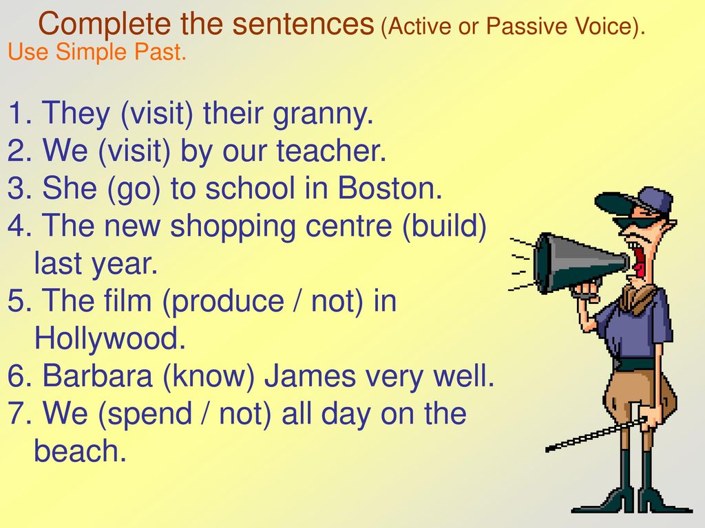 Complete with the passive voice. Passive Voice в английском 7 класс. Пассивный залог в английском языке упражнения. Пассивный залог паст Симпл. Пассивный залог упражнения 5 класс.