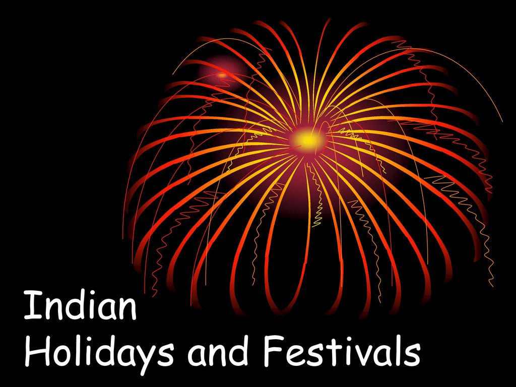 Indian Holidays and Festivals