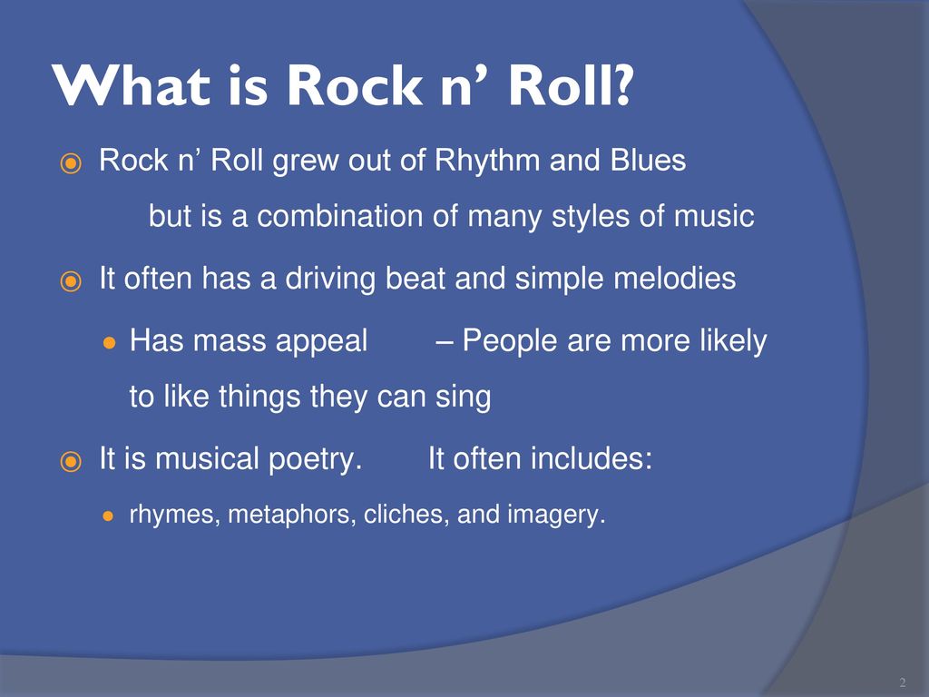 What is Rock n' Roll? “When the defiant beat of Rock n' Roll burst onto the  American scene in the mid-1950s, few people remained impartial about its  sound. - ppt download