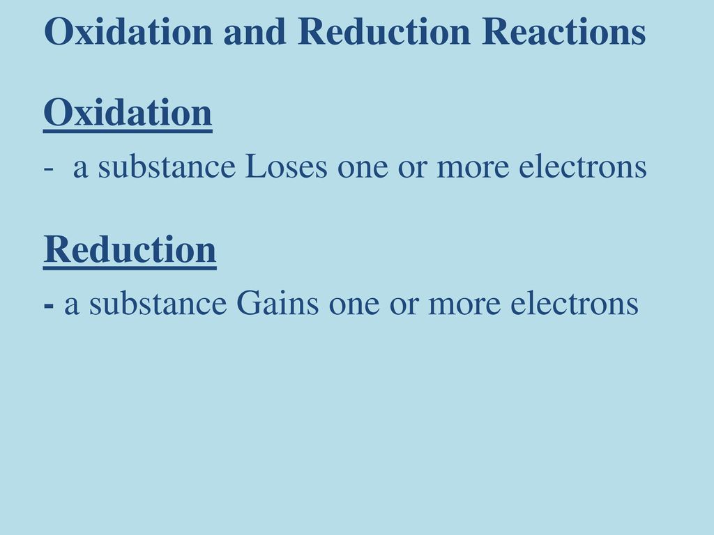 Oxidation and Reduction Reactions - ppt download