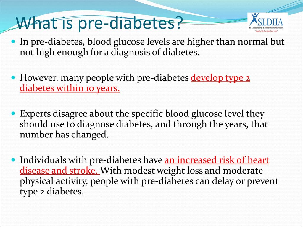What is pre-diabetes In pre-diabetes, blood glucose levels are higher than normal but not high enough for a diagnosis of diabetes.