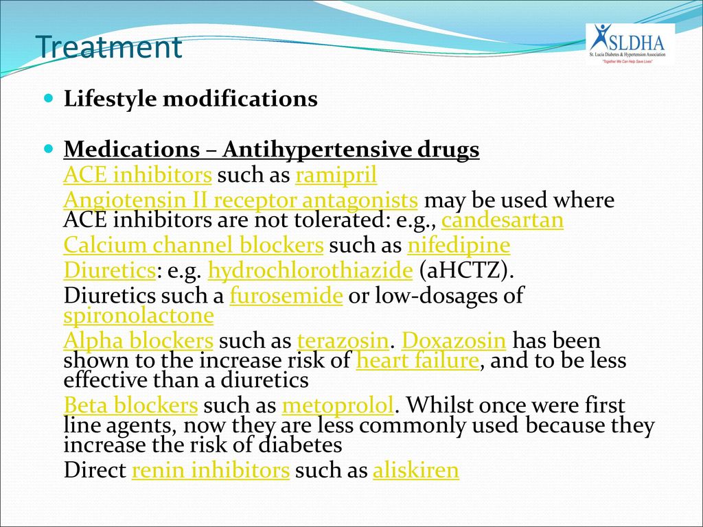 Treatment Lifestyle modifications Medications – Antihypertensive drugs