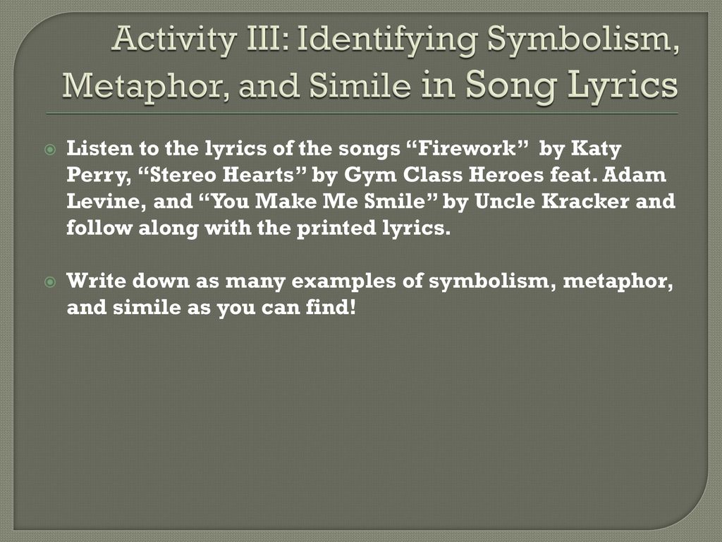 Identifying Figurative Language In Lyrics Ppt Video Online Download