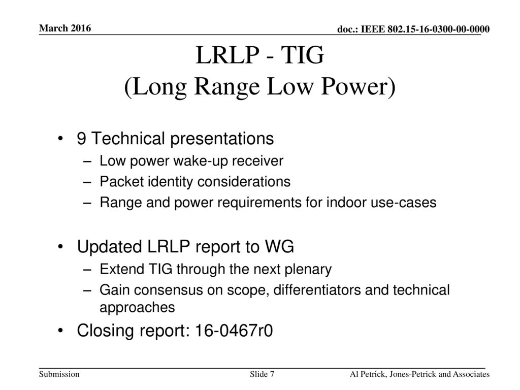 LRLP - TIG (Long Range Low Power)