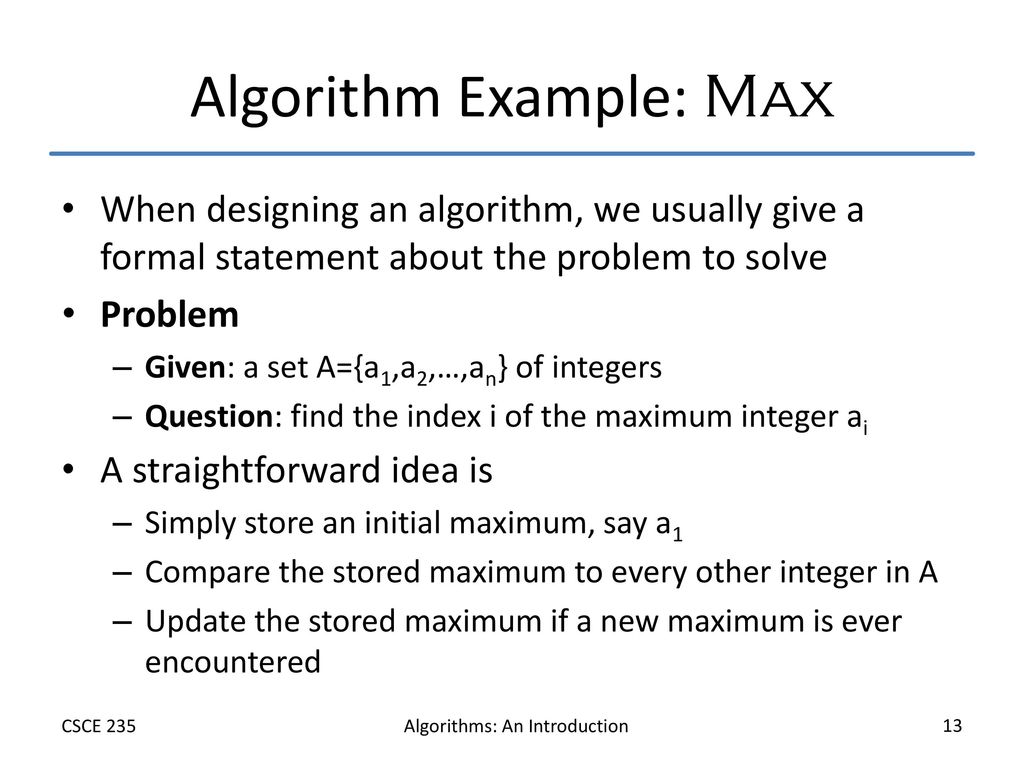 Algorithm Example: Max
