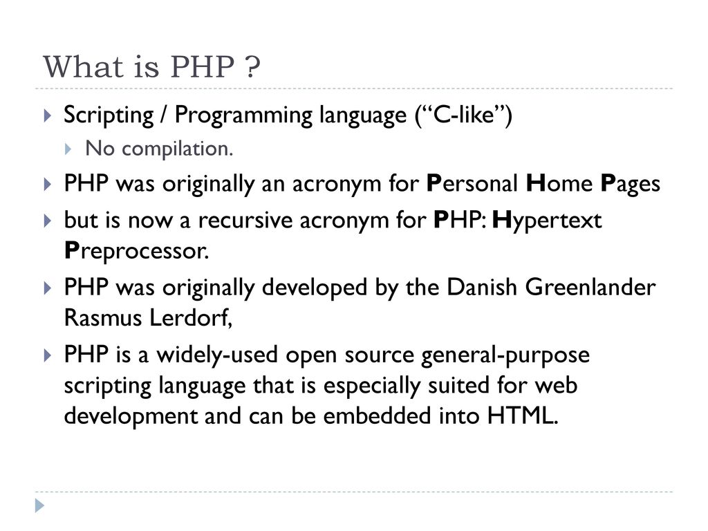 Pemrograman V Php Introduction Ppt Download Rasmus lerdorf started the php project back in 1995 and has been actively involved in php also involved in a number of other open source projects, rasmus is a longtime apache contributor and. slideplayer