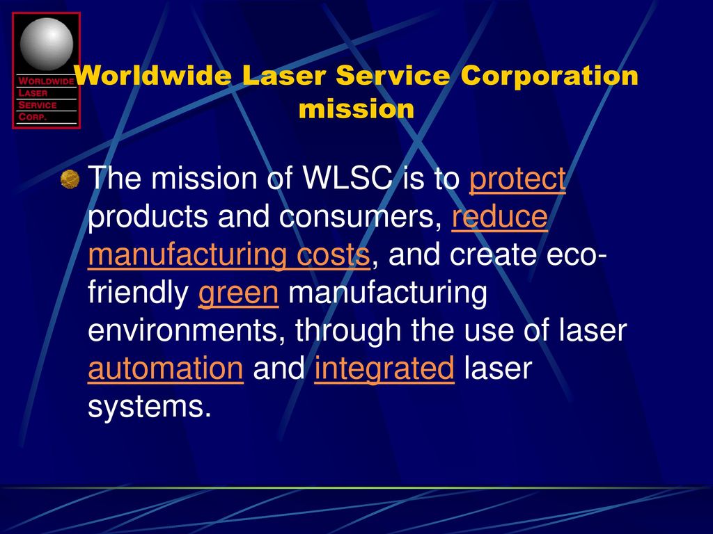 Worldwide Laser Service Corporation “We Know Lasers - ppt download