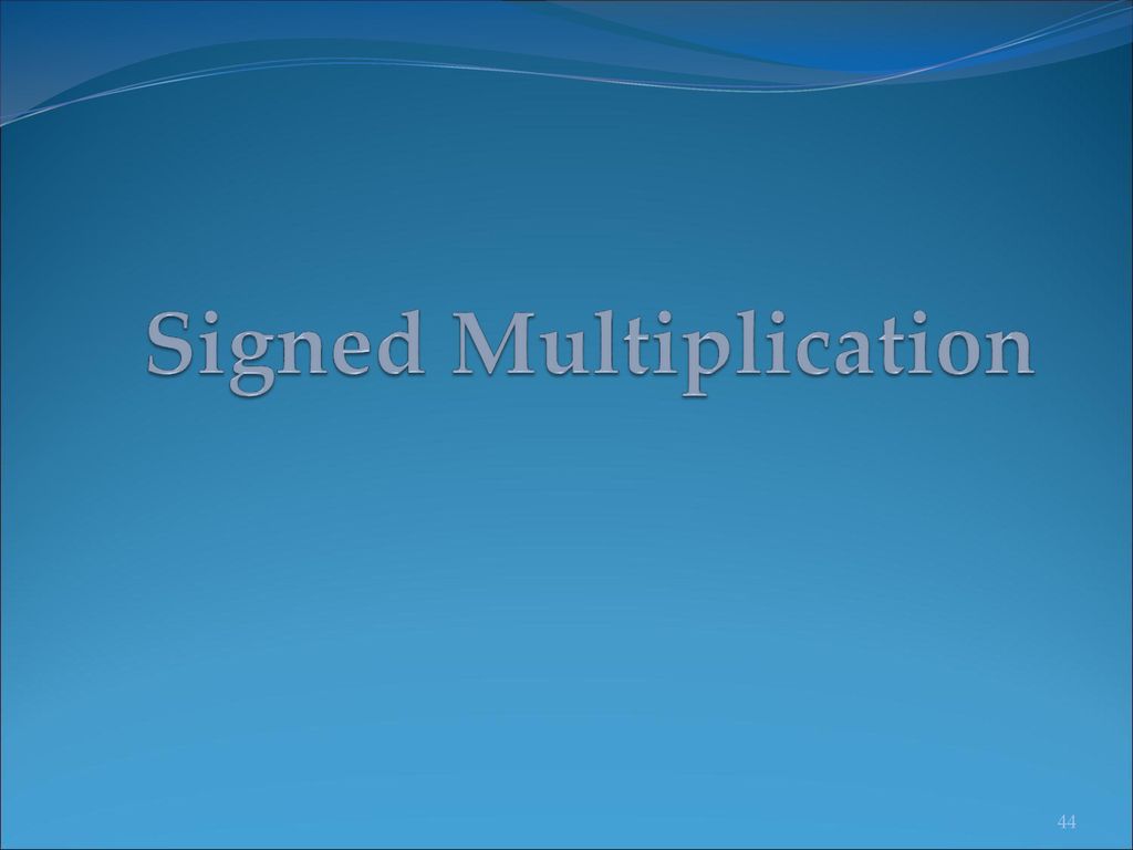 Signed Multiplication