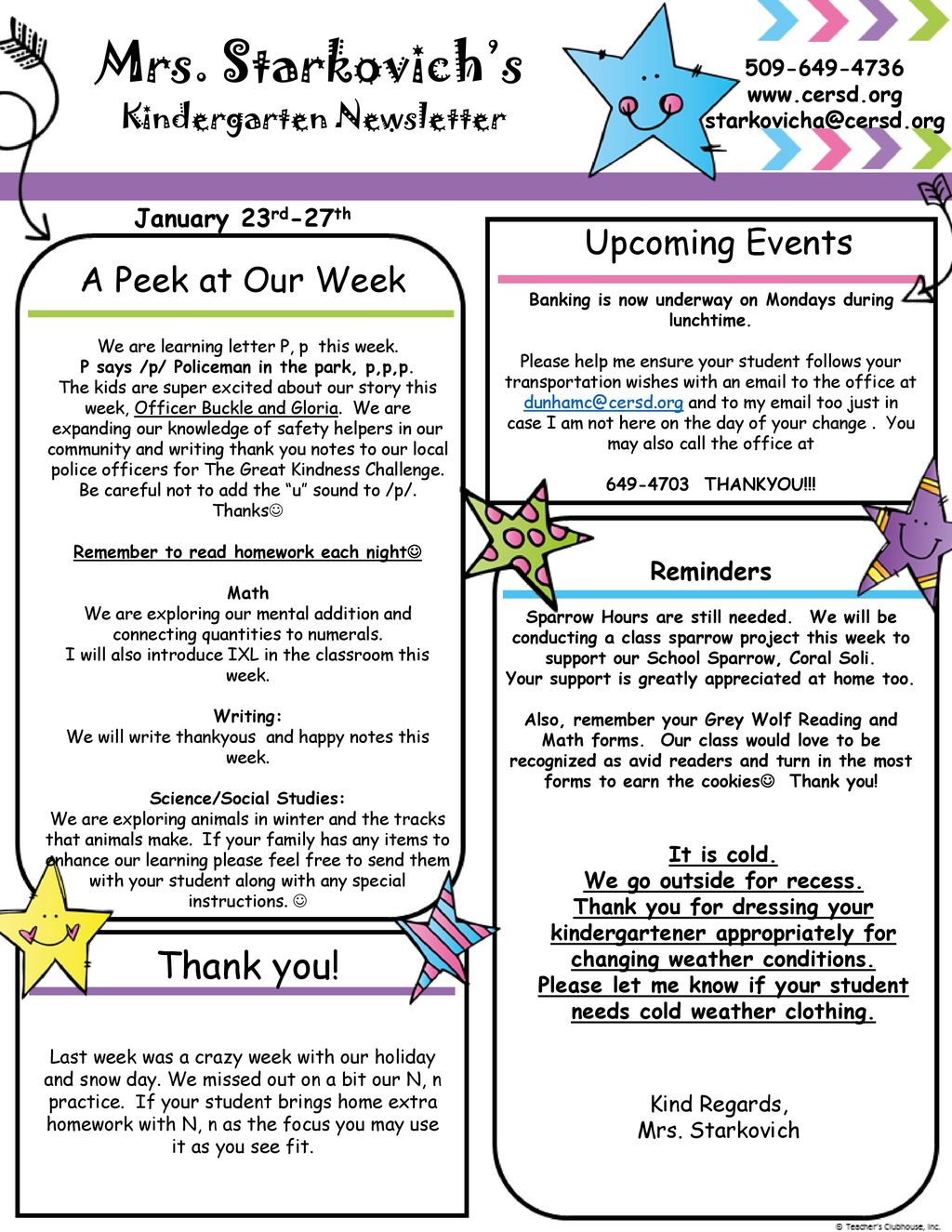 Mrs. Starkovich’s Thank you! Upcoming Events A Peek at Our Week