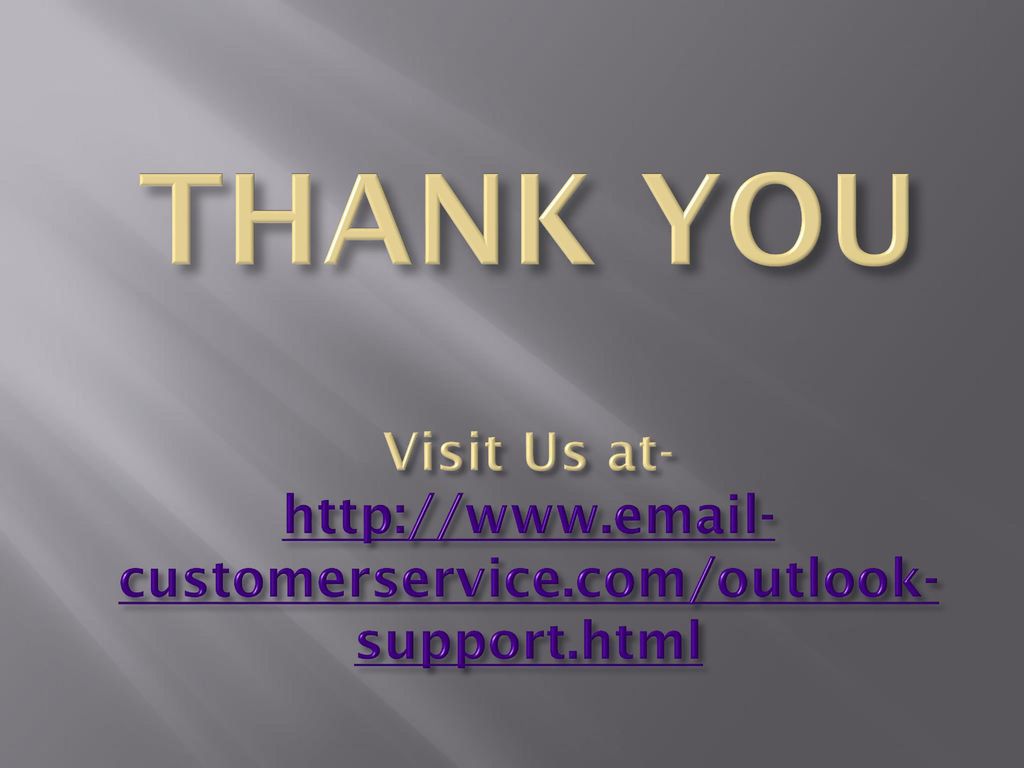 THANK YOU Visit Us at-    -customerservice