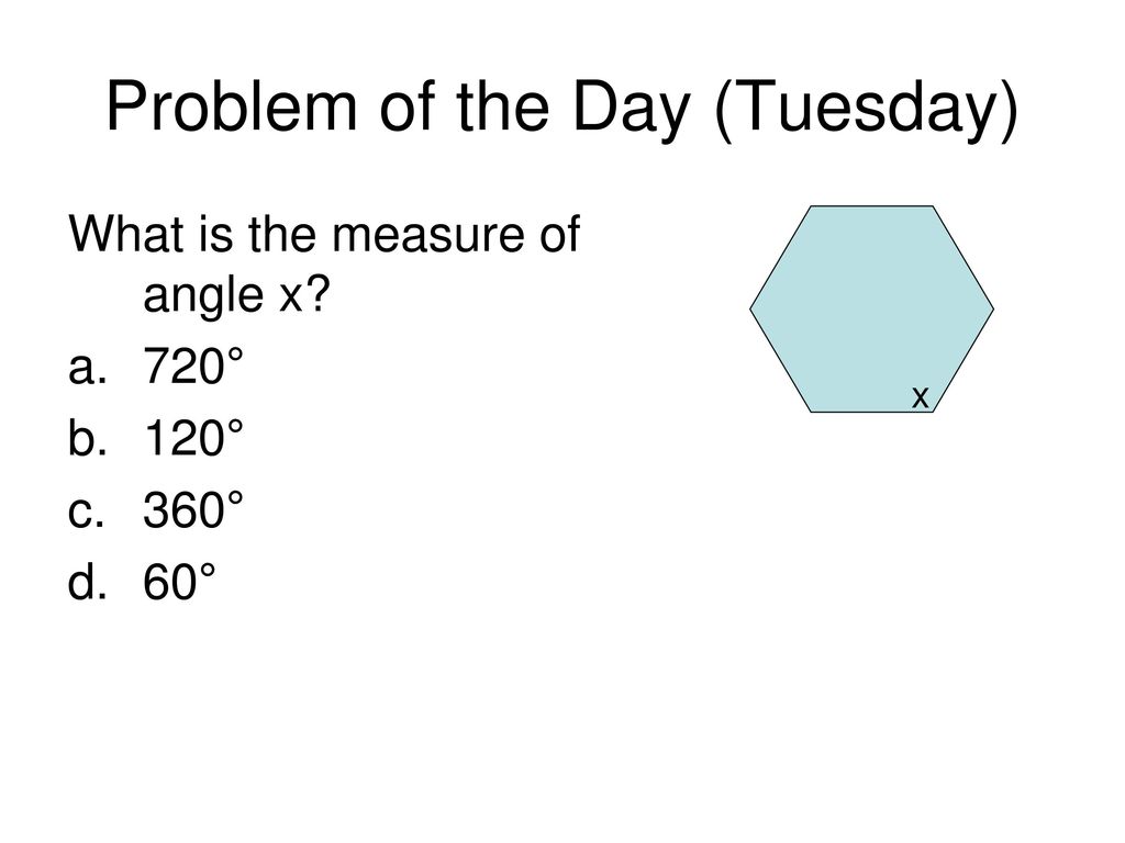 Problem Of The Day Monday Ppt Download