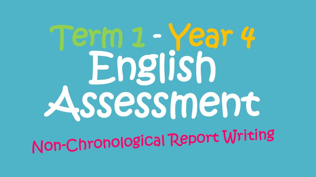 Term 1 - Year 4 English Assessment