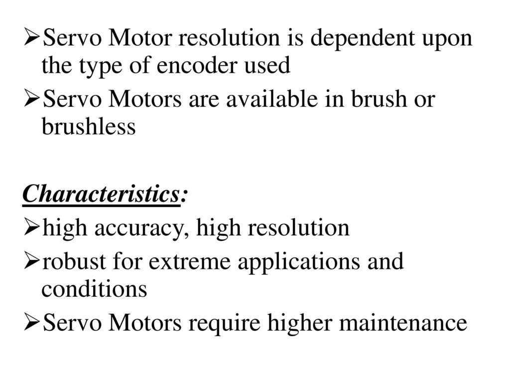 Servo Motor can be designed to have higher peak torque - ppt download