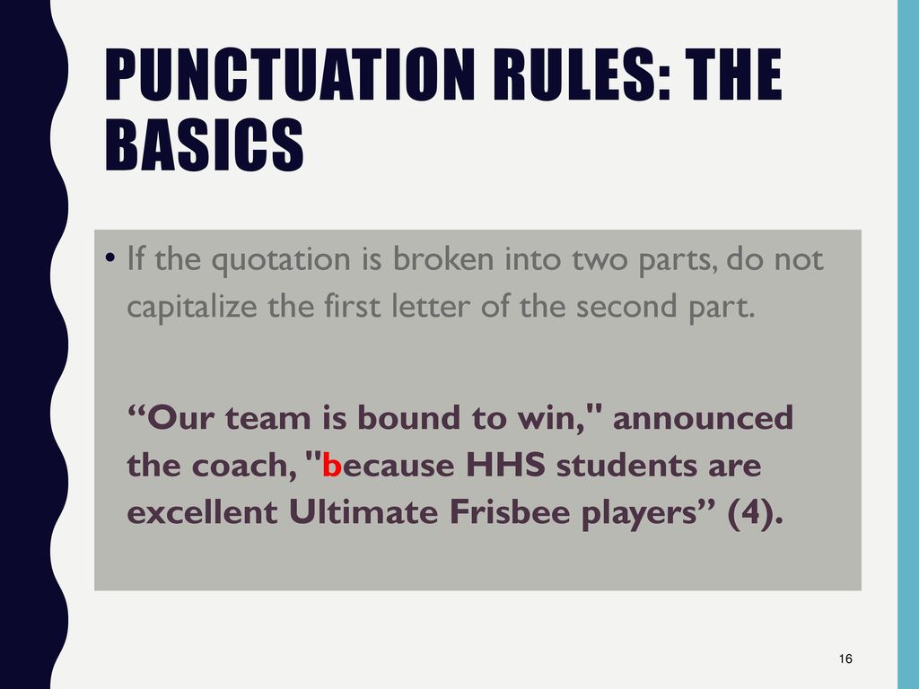 Punctuation Rules: The Basics