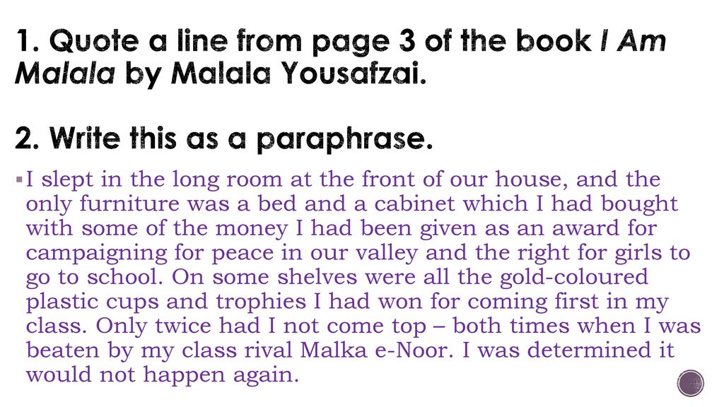 Cite The Line From Page 1 Of The Book I Am Malala By Malala Yousafzai Ppt Download