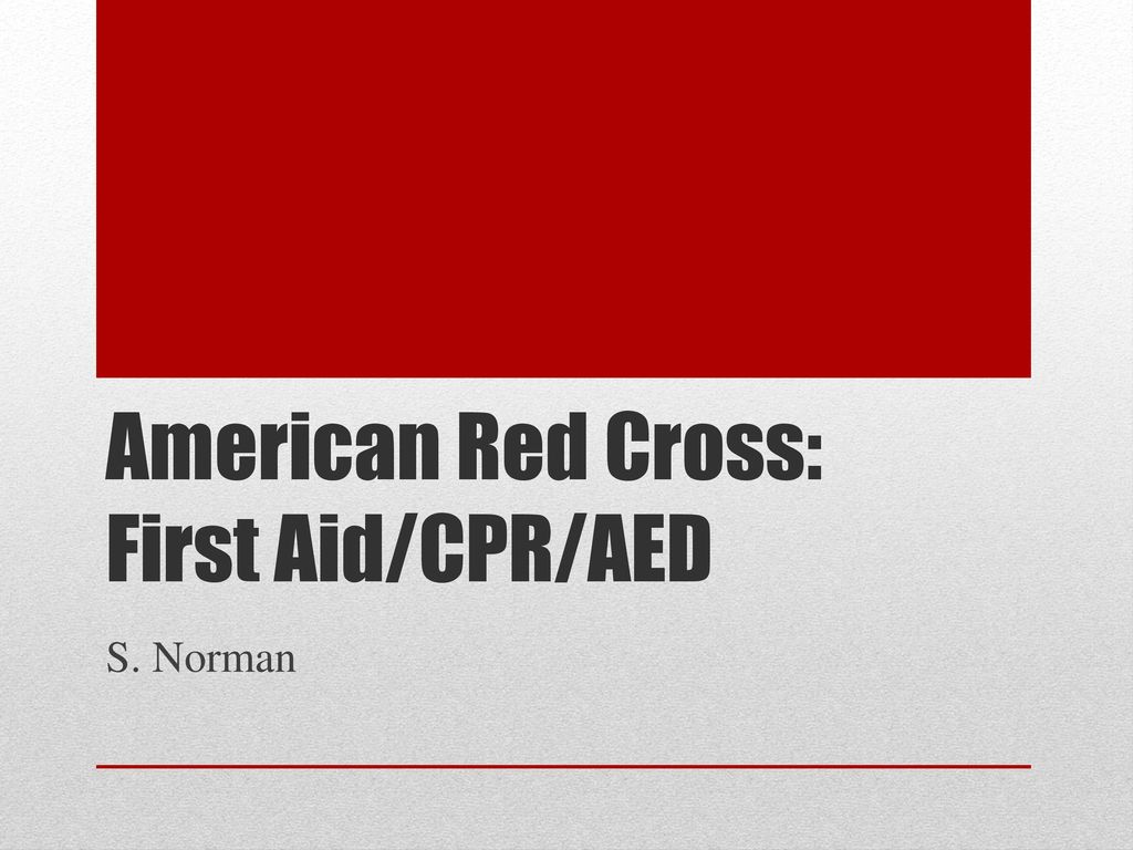 American Red Cross: First Aid/CPR/AED