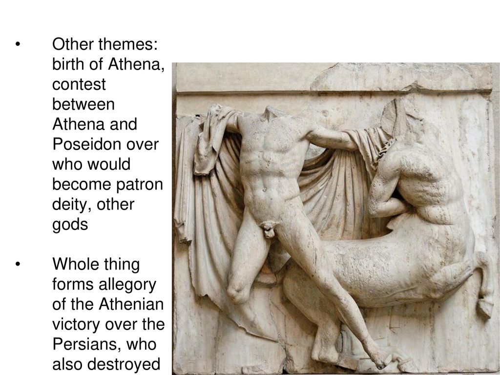 Other themes: birth of Athena, contest between Athena and Poseidon over who...