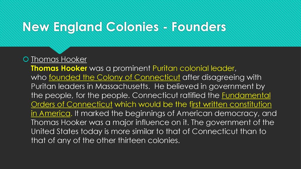 New England Colonies - Founders