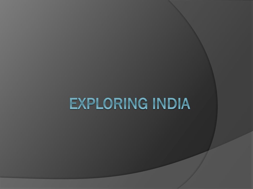 Exploring India. ppt download(09)