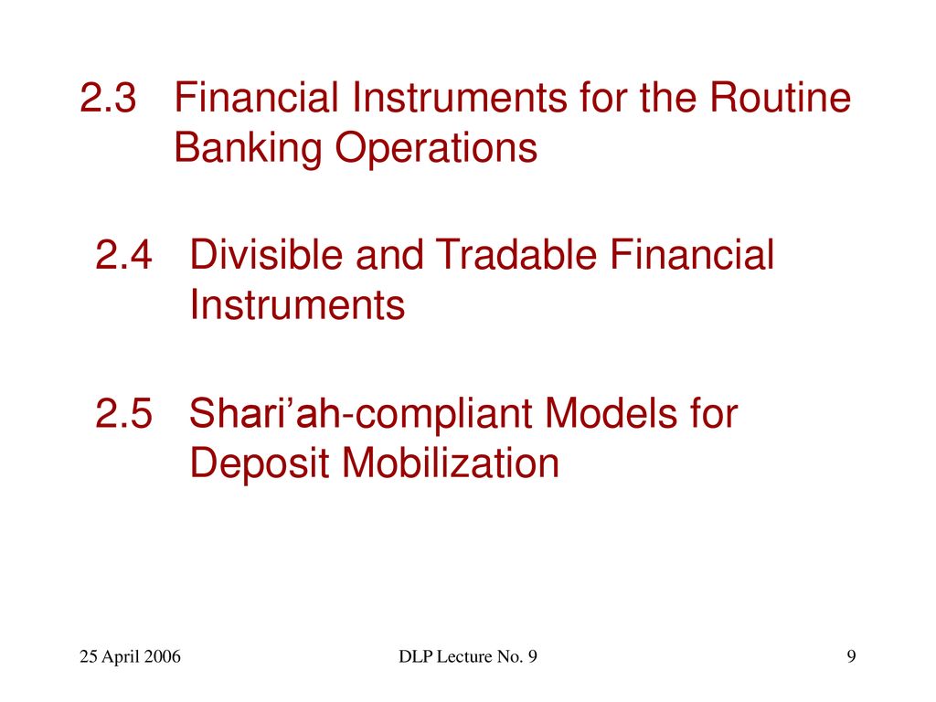 2.3 Financial Instruments for the Routine Banking Operations