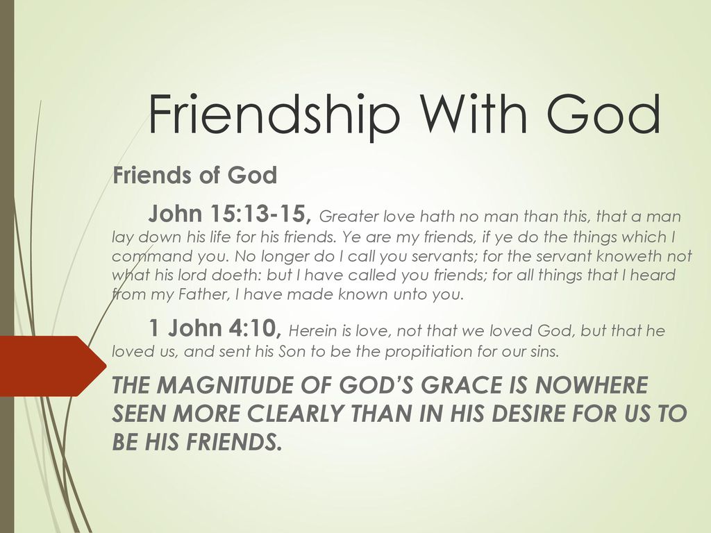 Friendship With God John 15 Ppt Download