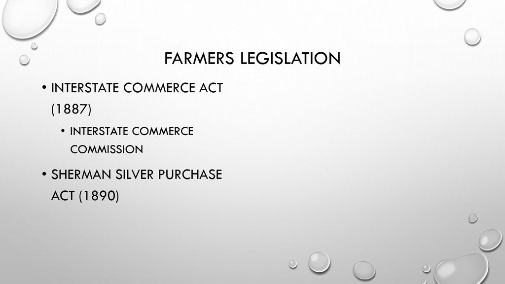 Farmers Legislation Interstate Commerce Act (1887)