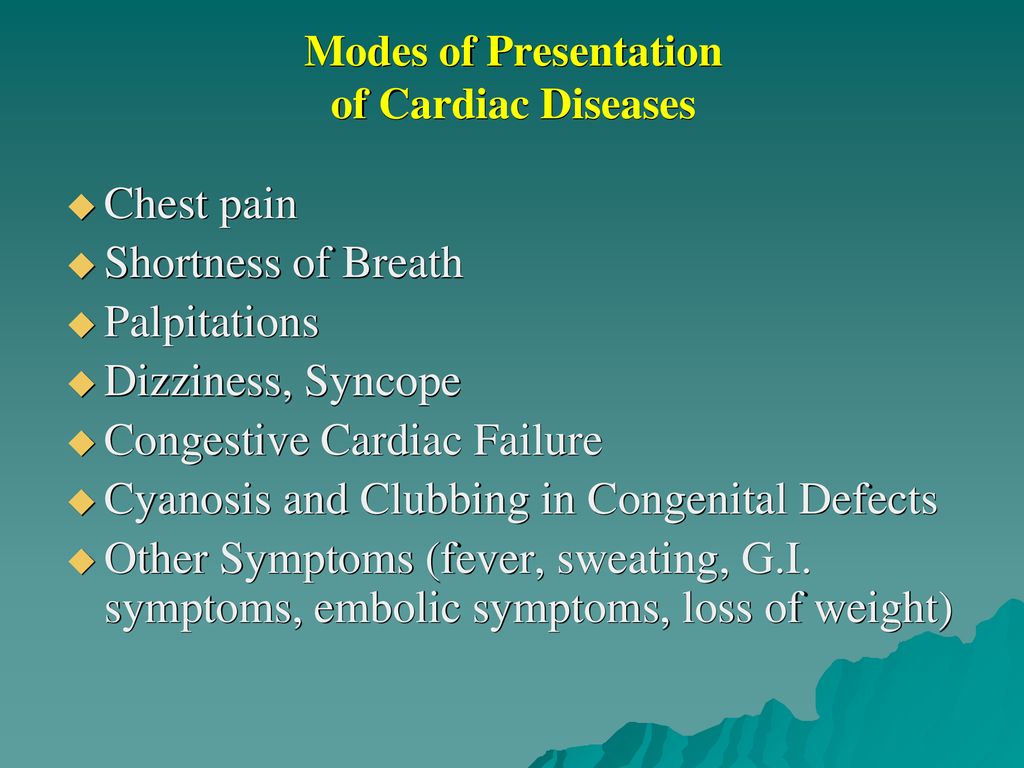 Modes of Presentation of Cardiac Diseases