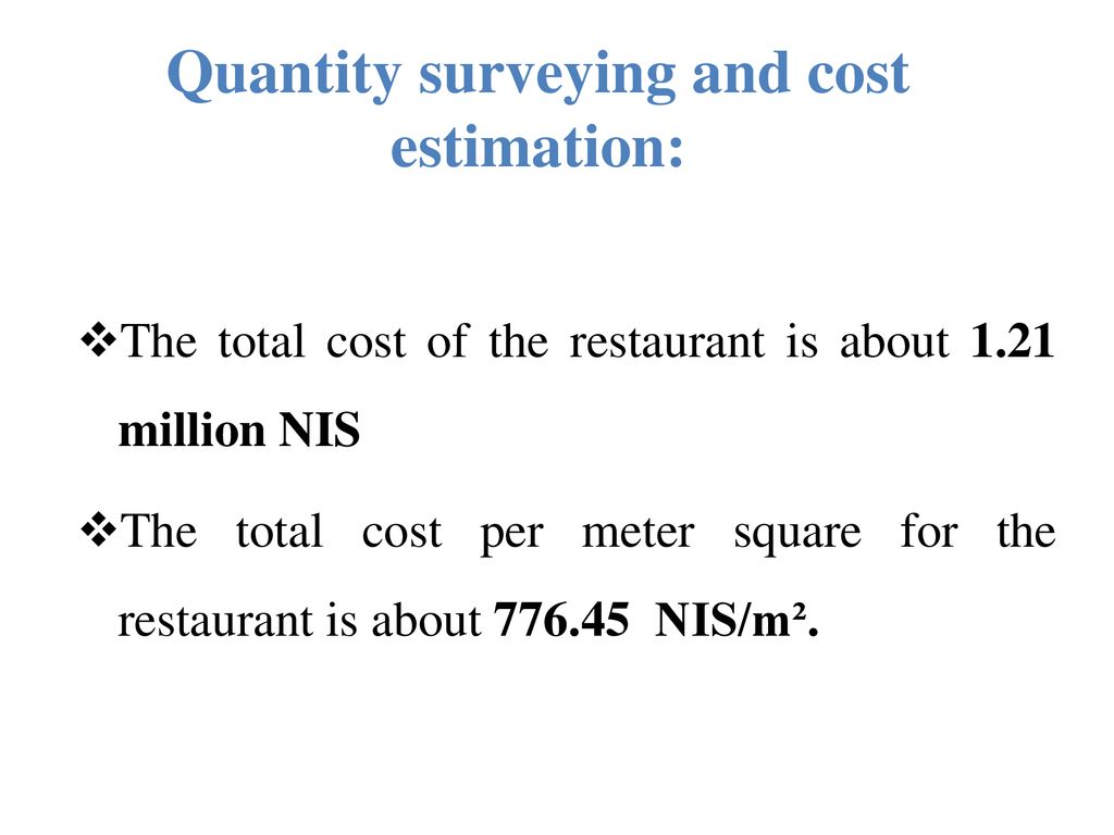 Quantity surveying and cost estimation:
