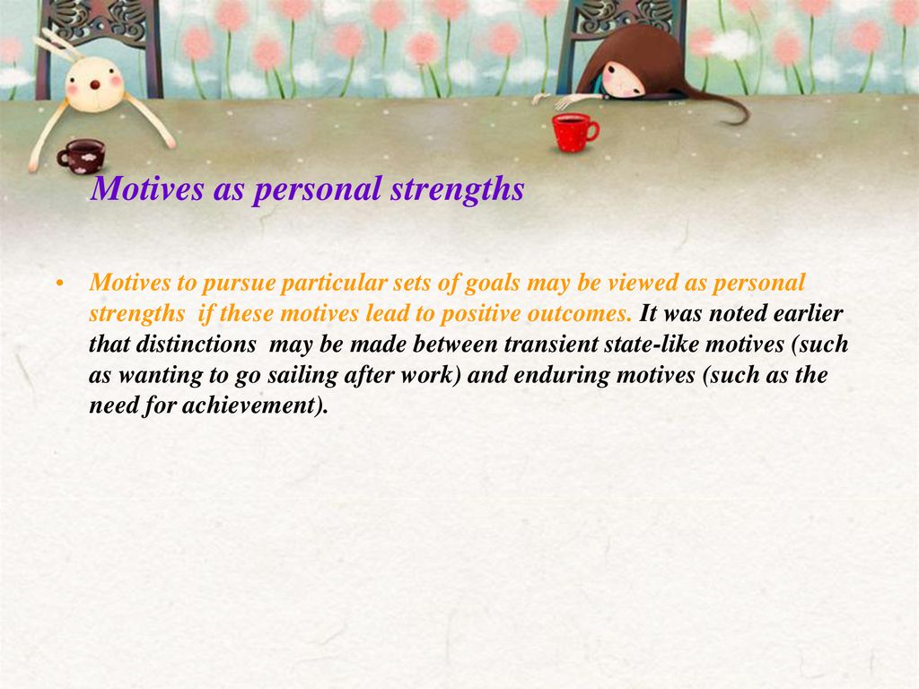 Motives as personal strengths