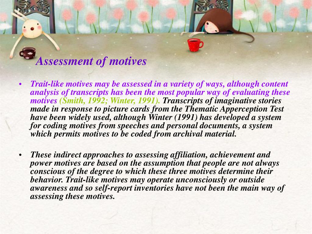 Assessment of motives