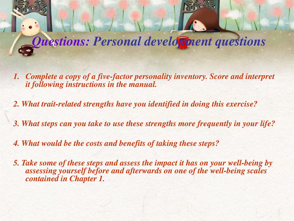 Questions: Personal development questions