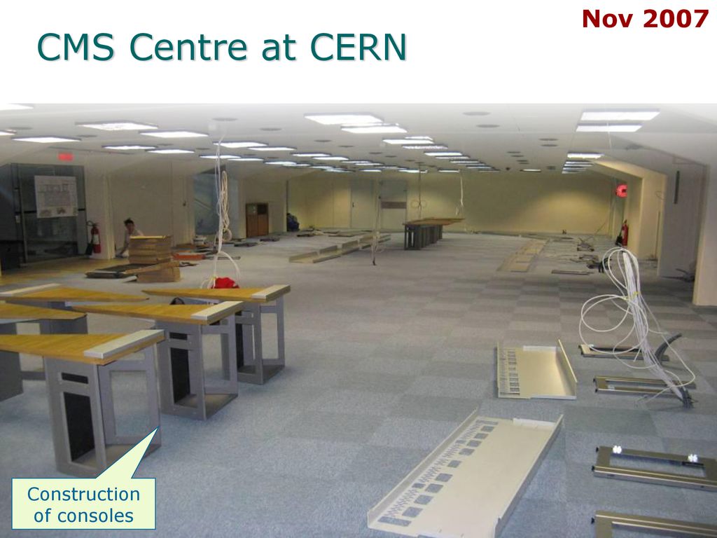 CMS Centre at CERN Nov 2007 Construction of consoles Lucas Taylor