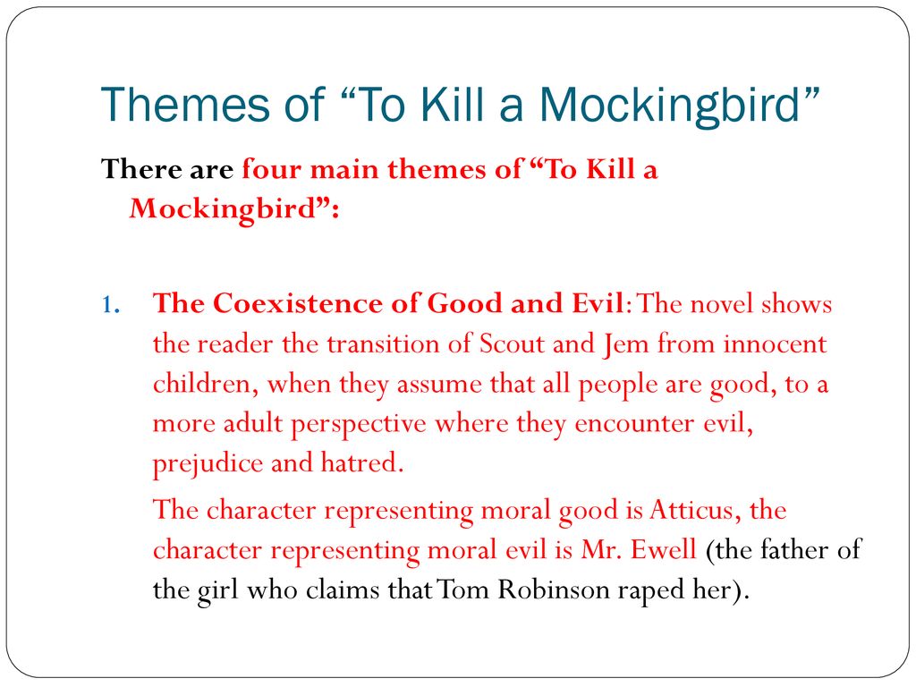 Theme in "To Kill a Mockingbird" - ppt download