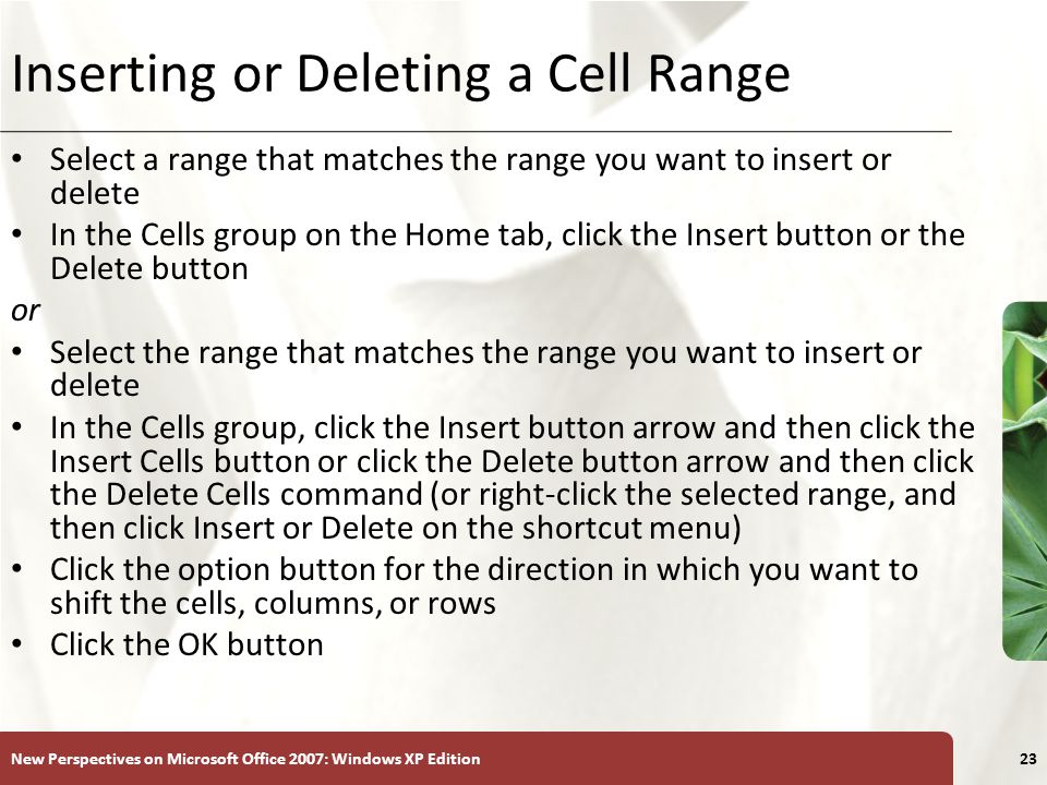 Inserting or Deleting a Cell Range